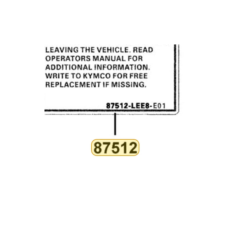 KYMCO Warning Engage Reverse 87512-LEE8-E01-T01, part location on the factory exploded-view diagram